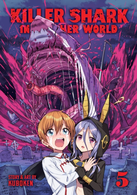 Book cover of: Killer Shark in Another World Vol. 5