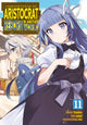 Book cover of: Chronicles of an Aristocrat Reborn in Another World (Manga) Vol. 11