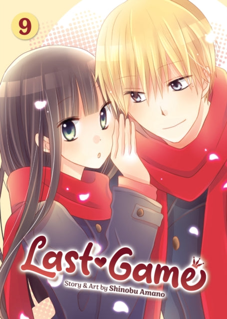 Book cover of: Last Game Vol. 9. By: Shinobu Amano
