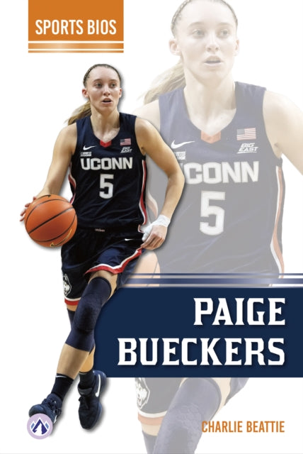 Book cover of: Paige Bueckers. By: Charlie Beattie