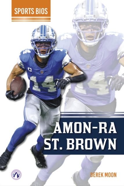 Book cover of: Amon-Ra St. Brown. By: Derek Moon
