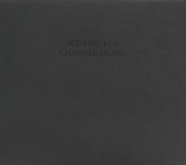 Book cover of: Chamber Music. By: Seth Becker