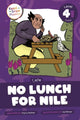 Book cover of: No Lunch for Nile. By: Charis Mather