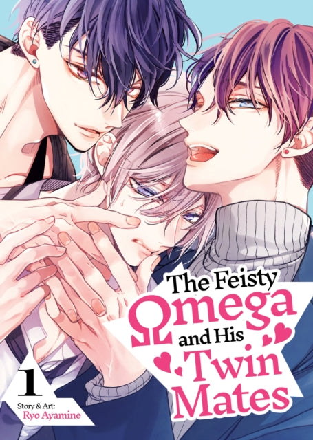 Book cover of: Feisty Omega and His Twin Mates Vol. 1