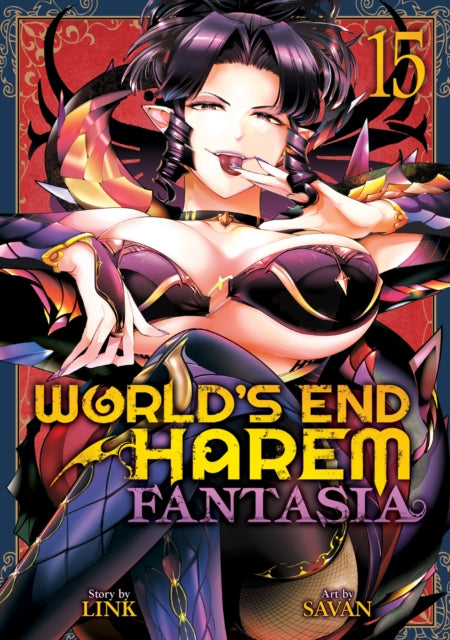 Book cover of: World's End Harem: Fantasia Vol. 15