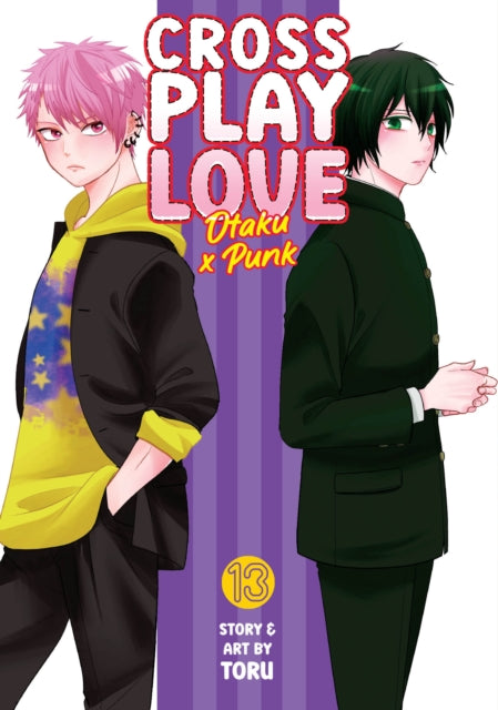 Book cover of: Crossplay Love: Otaku x Punk Vol. 13