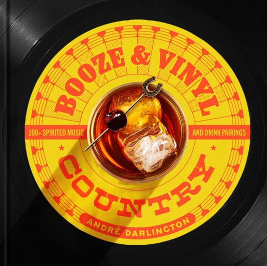 Book cover of: Booze & Vinyl Country