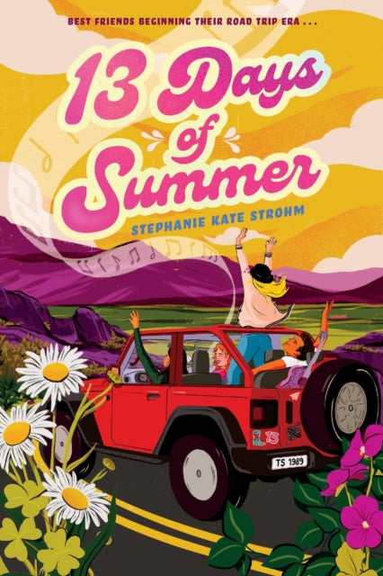 Book cover of: 13 Days of Summer. By: Stephanie Kate Strohm