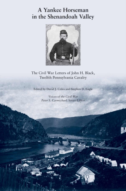 Book cover of: Yankee Horseman in the Shenandoah Valley