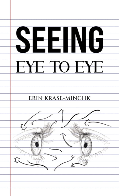 Book cover of: Seeing Eye to Eye