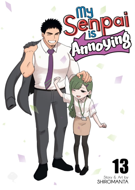 Book cover of: My Senpai is Annoying Vol. 13