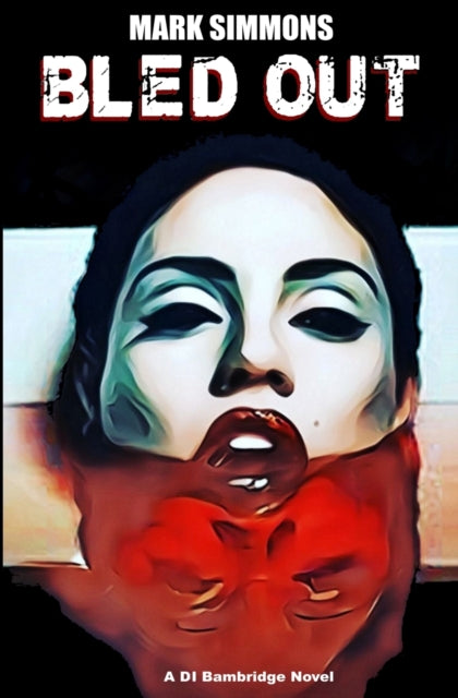 Book cover of: Bled Out
