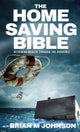 Book cover of: Home Saving Bible - Retaining Wealth Through the Pandemic. By: Brian Johnson