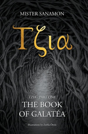 Tzia, The Book of Galatea