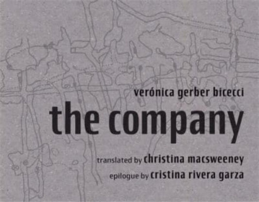 Book cover of: Company. By: Veronica Gerber Bicecci