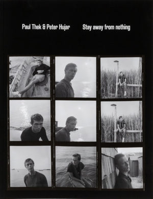 Paul Thek and Peter Hujar: Stay Away from Nothing
