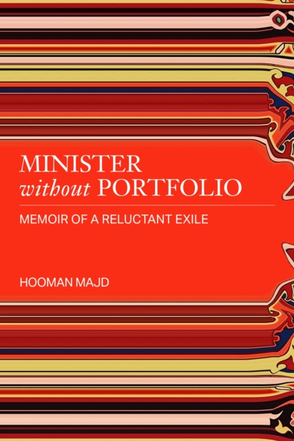 Book cover of: Minister without Portfolio. By: Hooman Majd