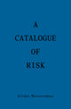 Book cover of: Catalogue of Risk. By: Alisha Mascarenhas