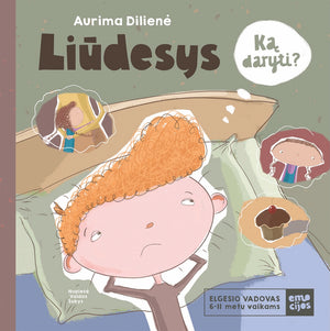 LIŪDESYS. Elgesio vadovas 6–11 metų vaikams
